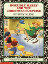 Cover image for Horrible Harry and the Christmas Surprise